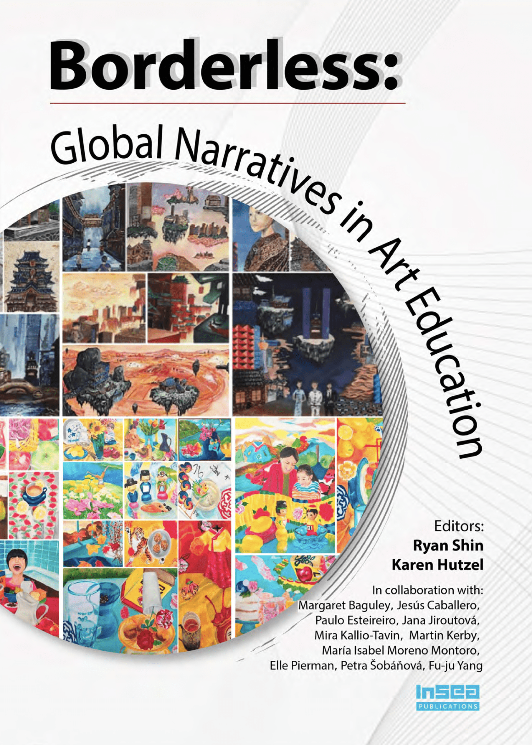 Borderless Global Narratives in Art Education